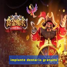 implante dentario gratuito